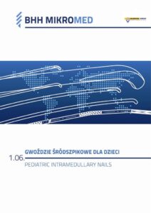 thumbnail of Gwoździe dla dzieci – Pediatric Inramedullary Nails Rev_7